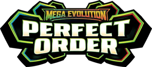 MEGA EVOLUTION: PERFECT ORDER